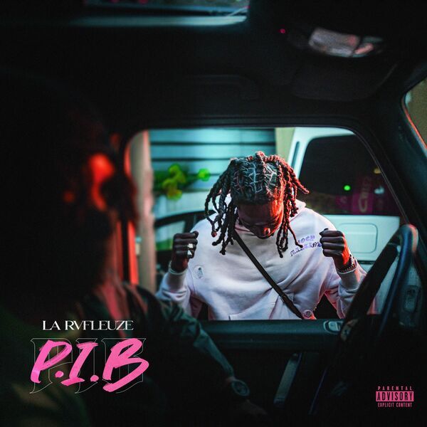 La Rvfleuze  - P.I.B