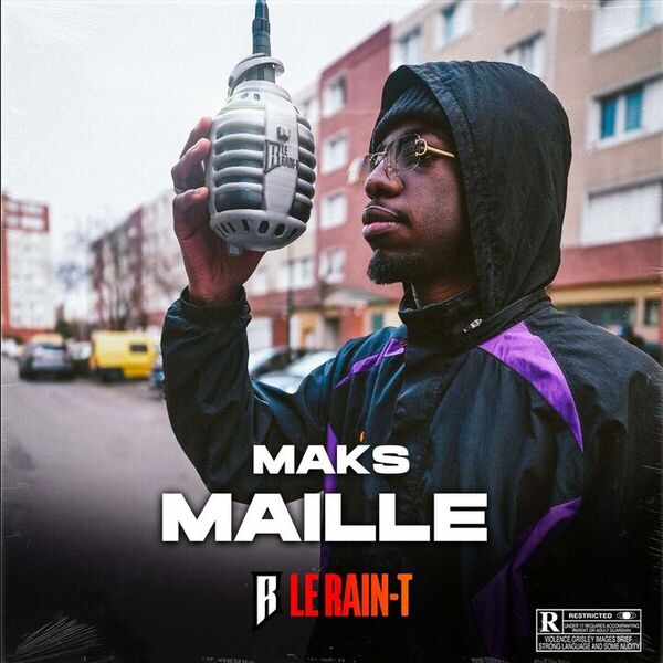 Le Rain-T  ft Maks  - Maille