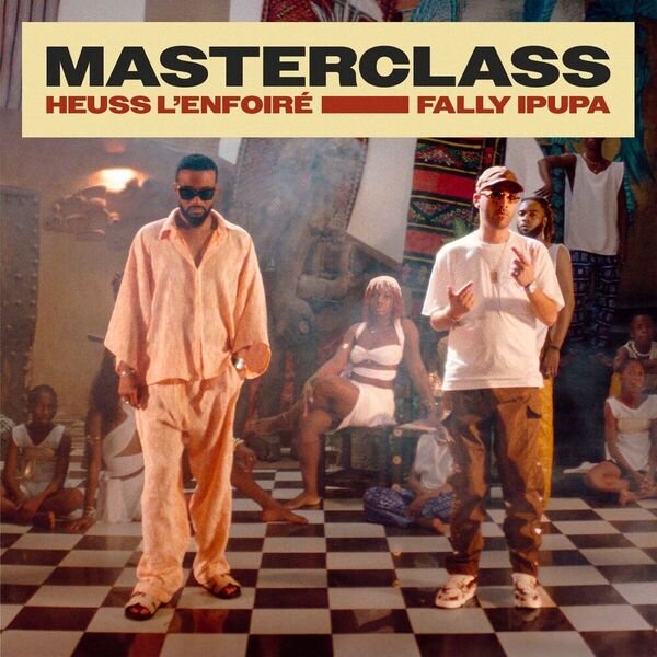 Heuss L'enfoire - MASTERCLASS