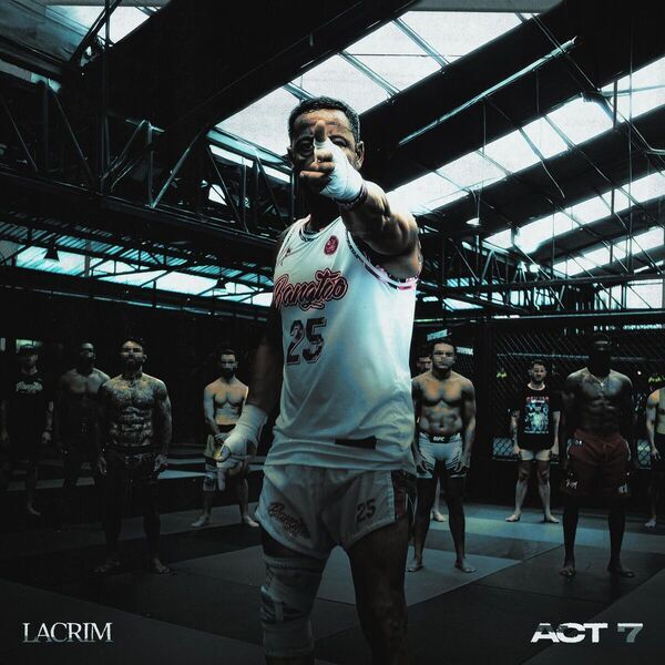 Lacrim - ACT 7