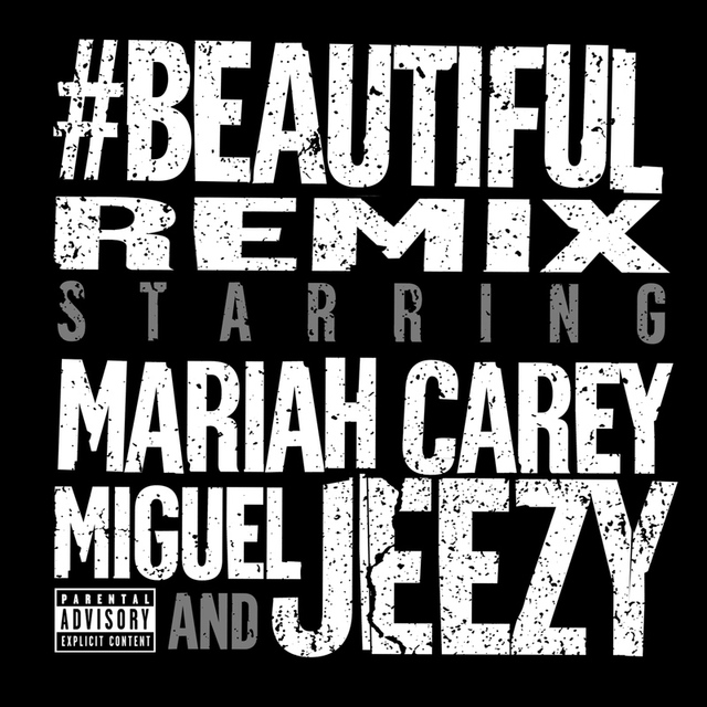 Mariah Carey  ft Miguel  & Jeezy  - Beautiful (REMIX)
