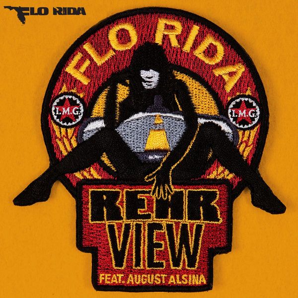 Flo Rida  ft August Alsina  - Rear View