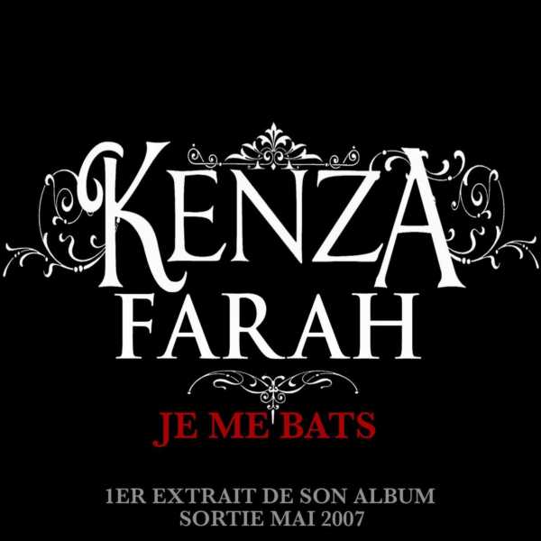 Kenza Farah  - Je Me Bats