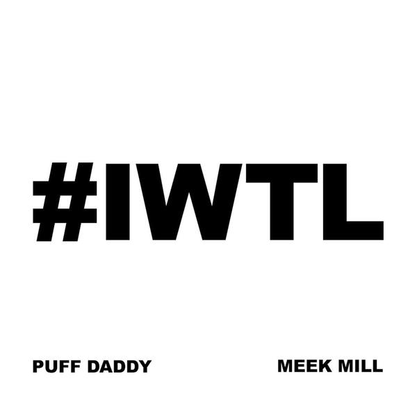 Puff Daddy  ft Meek Mill  - I Want the Love