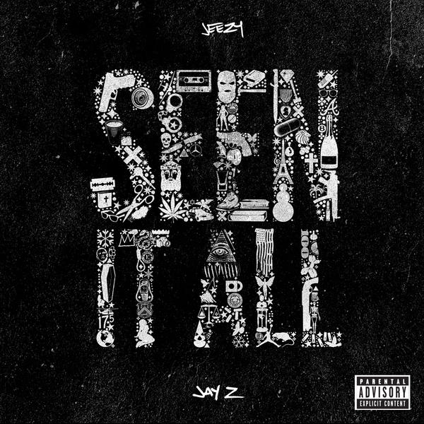 Jeezy  ft Jay-Z  - Seen It All
