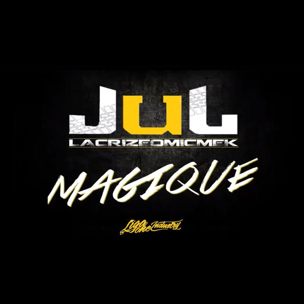 Jul  - Magique