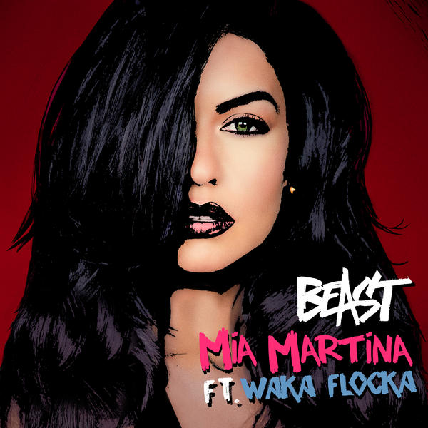 Mia Martina  ft Waka Flocka Flame  - Beast