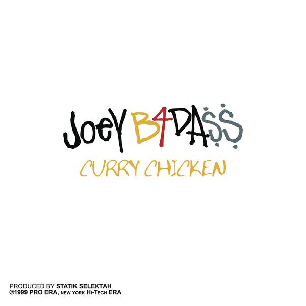 Joey Bada$$  - Curry Chicken