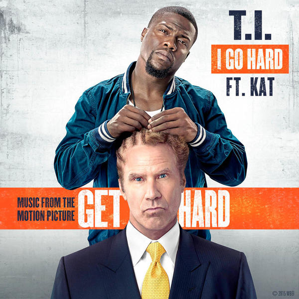 T.I.  ft Kat  - I Go Hard