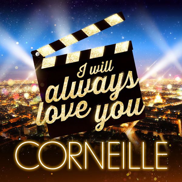 Corneille  - I Will Always Love You