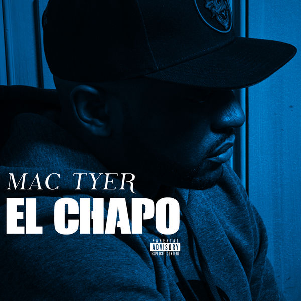 Mac Tyer [Tandem]  - El Chapo