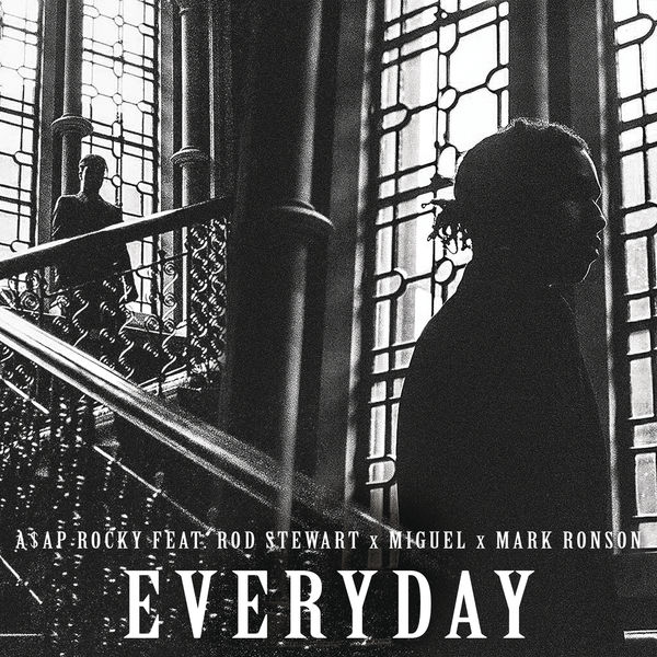 A$AP Rocky  ft Rod Stewart  & Miguel  - Everyday