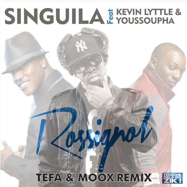 Singuila  ft Youssoupha  & Kevin Lyttle  - Rossignol (Tefa & Moox)