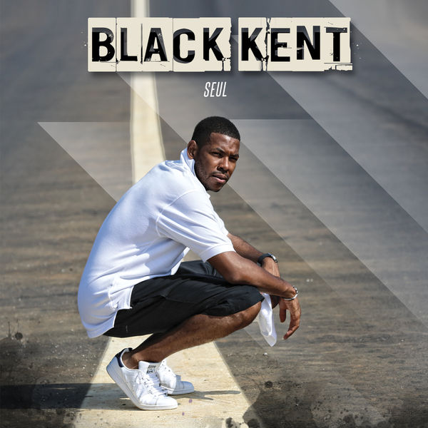 Black Kent  - Seul